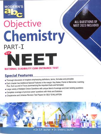 Book cover number 1 for Modern's abc Of Objective Chemistry Part-1  For NEET (2024 Edition) written by S. P. Jauhar, Sheenu Jauhar published by Modern Publishers