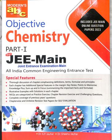 Book cover number 1 for Modern's abc Of Objective Chemistry For JEE-Main Part 1 (2024 Edition) written by S. P. Jauhar, Sheenu Jauhar published by Modern Publishers