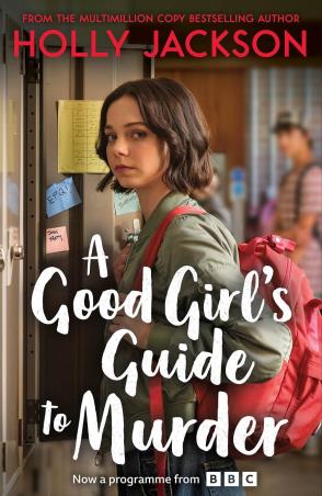 Book cover number 1 for A Good Girls Guide To Murder written by Holly Jackson published by Electric Monkey