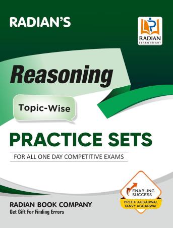 Book cover number 1 for Radian's Reasoning Topic Wise Practice Sets written by Preeti Agarwal published by Radian Book Company