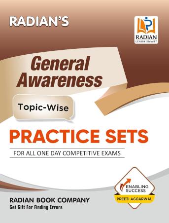 Book cover number 1 for Radian's General Awareness Topic Wise Practice Sets written by Preeti Aggarwal published by Radian Book Company