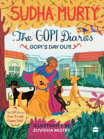 Book cover number 1 for The Gopi Diaries : Gopi's Day Out! written by Sudha Murty published by Harper Collins Publishers