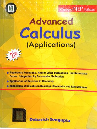 Book cover number 1 for Advanced Calculus (Application) 2nd Edition NEP written by Debasish Sengupta published by Books & Allied (P) Ltd.