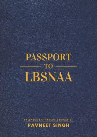 Book cover number 1 for Passport To LBSNAA written by Pavneet Singh published by Unique Publishers
