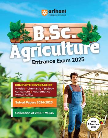 Book cover number 1 for B. Sc. Agriculture Entrance Examination 2025 written by Ajay Kumar, Shipra Goyal, Nirmal Pandey published by Arihant Publications (India) Limited