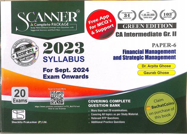 Book cover number 1 for Scanner CA Intermediate Gr. 1 Paper 1  Financial Accounting And Strategic Managemaet (2023 Syllabus) written by Gourab Ghose, Arpita Ghose published by Shuchita Prakashan (P) Ltd.