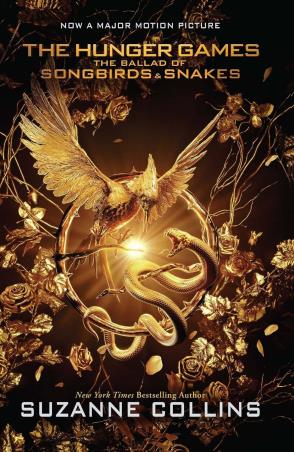 Book cover number 1 for The Hunger Games The Ballad Of Songbirds & Snakes written by Suzanne Collins published by Scholastic