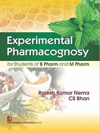 Book cover number 1 for Experimental Pharmacognosy written by Rajesh Kumar Nema, C. S. Bhan published by CBS Publishers & Distributors Pvt. Ltd.