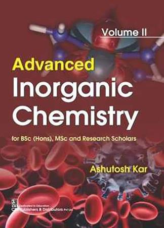 Book cover number 1 for Advanced Inorganic Chemistry Volume-2 written by Ashutosh Kar published by CBS Publishers & Distributors Pvt. Ltd.