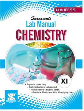 Book cover number 1 for Saraswati Lab Manual Chemistry 11 (NCF 2023) written by R. P. Manchanda published by New Saraswati House (India) Pvt. Ltd.