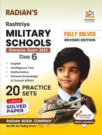 Book cover number 1 for Radian's Rashtriya Military Schools Class 6 Entrance Exam 2025 (20 Practice Sets) written by Preeti Aggarwal published by Radian Book Company