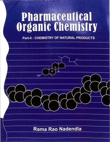 Book cover number 1 for Pharmaceutical Organic Chemistry Part-2 : Chemistry Of Natural Products written by Rama Rao Nadendla published by Vallabh Prakashan