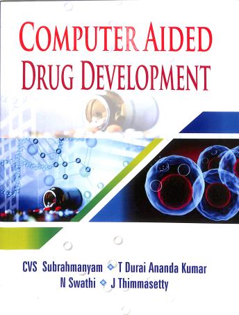 Book cover number 1 for Computer Aided Drug Development written by C. V. S. Subrahmanyam, J. Thimma Setty, T. Durai Ananda Kumar, N. Swathi published by Vallabh Prakashan
