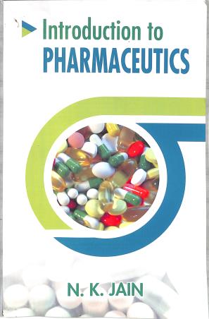 Book cover number 1 for Introduction To Pharmaceutics written by N. K. Jain published by Vallabh Prakashan