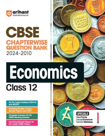 Book cover number 1 for CBSE Chapterwise Question Bank Economics Class 12 (2024-2010) written by Apeksha Agiwal, Pratima Jain Roy published by Arihant Prakashan