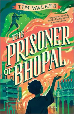 Book cover number 1 for The Prisoner Of Bhopal written by Tim Walker published by Andersen Press