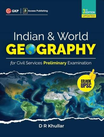 Book cover number 1 for Indian And World Geography For Civil Services Preliminary Examination written by D. R. Khullar published by G. K. Publications (P) Ltd.