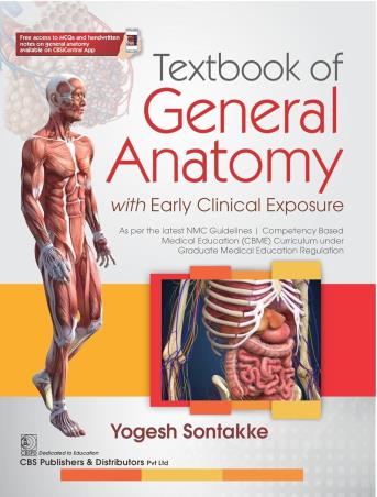 Book cover number 1 for Textbook Of General Anatomy With Early Clinical Exposure written by Yogesh Sontakke published by CBS Publishers & Distributors Pvt. Ltd.