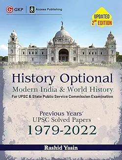 Book cover number 1 for History Optional Modern India & World History - Previous Years UPSC Solved Papers 1979-2022 written by Rashid Yasin published by G. K. Publications (P) Ltd.