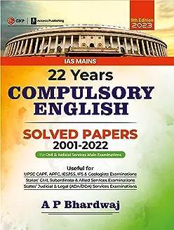 Book cover number 1 for 22 Years Compulsory English Solved Papers 2001-2022 (IAS Mains 2023) written by A. P. Bhardwaj published by G. K. Publications (P) Ltd.