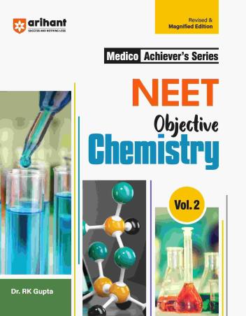 Book cover number 1 for Medico Achiever's Series NEET Objective Chemistry Volume 2 written by R. K. Gupta published by Arihant Prakashan