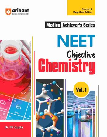 Book cover number 1 for Medico Achiever's Series NEET Objective Chemistry Volume 1 written by R. K. Gupta published by Arihant Prakashan