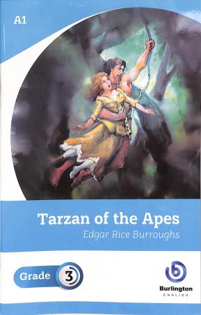 Book cover number 1 for Tarzan And The Apes Grade 3 written by Edgar Rice Burroughs published by Burlington Books