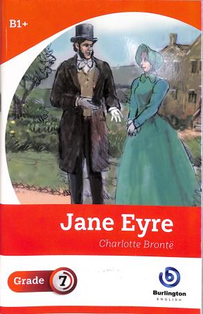 Book cover number 1 for Jane Eyre Grade 7 written by Charlotte Bronte published by Burlington Books
