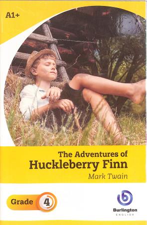 Book cover number 1 for The Adventures Of Huckleberry Finn Grade 4 written by Mark Twain published by Burlington Books
