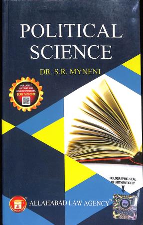 Book cover number 1 for Political Science (2024) written by S. R. Myneni published by Allahabad Law Agency