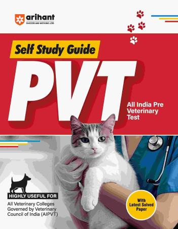 Book cover number 1 for Study Guide PVT All India Pre- Veterinary Test written by Ajay Kumar, Shipra Goyal, Nirmal Pandey published by Arihant Publications (India) Limited