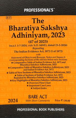 Book cover number 1 for The Bharatiya Sakshya Adhiniyam, 2023 (47 To 2023) 2024 written by NA published by Professional Book Publishers
