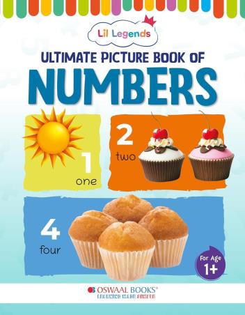 Book cover number 1 for Oswaal Lil Legends Ultimate Picture Book Of Numbers (For Age 1+) written by NA published by Oswaal Books