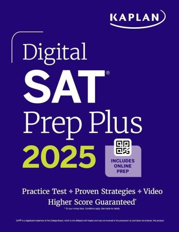 Book cover number 1 for Digital SAT Prep Plus 2025 written by NA published by Kaplan Publishing