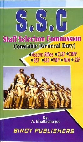 Book cover number 1 for Staff Selection Commission Constable (General Duty) 2024 written by A. Bhattacharjee published by Binoy Publishers