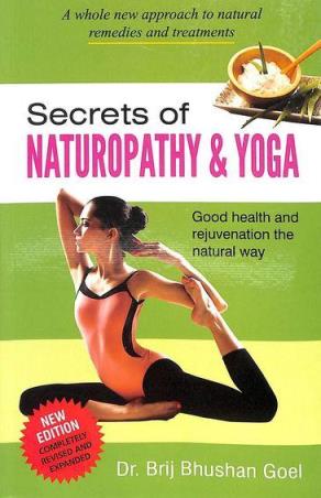 Book cover number 1 for Secrets Of Naturopathy & Yoga written by Brij Bhushan Goel published by Sterling Publishers Private Limited
