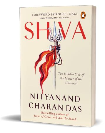 Book cover number 1 for Shiva : The Hidden Side Of The Master Of The Universe written by Nityanand Charan Das published by Penguin Books