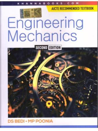Book cover number 1 for Engineering Mechanics written by M. P. Poonia, D. S. Bedi published by Khanna Book Publishing Co. (P) Ltd.