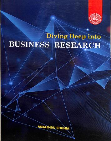Book cover number 1 for Diving Deep Into Business Research written by Amalendu Bhunia published by Techno World