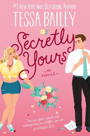 Book cover number 1 for Secretly Yours A Novel written by Tessa Bailey published by Avon Publishers