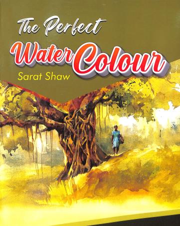 Book cover number 1 for The Perfect Water Colour written by Sarat Shaw published by Holy Child Publication