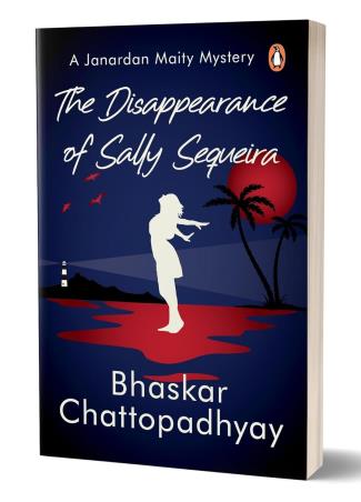 Book cover number 1 for The Disappearance Of Sally Sequeira written by Bhaskar Chattopadhyay published by Penguin Books