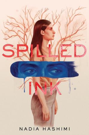 Book cover number 1 for Spilled Ink written by Nadia Hashimi published by Quill Tree Books