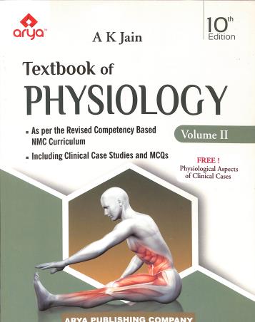 Book cover number 2 for Textbook Of Physiology Volume 1 & 2 (Free! Physiological Aspects Of Clinical Cases) written by A. K. Jain published by Arya Publishing Company