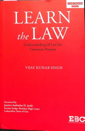 Book cover number 1 for Learn The Law written by Vijay Kumar Singh published by Eastern Book Company