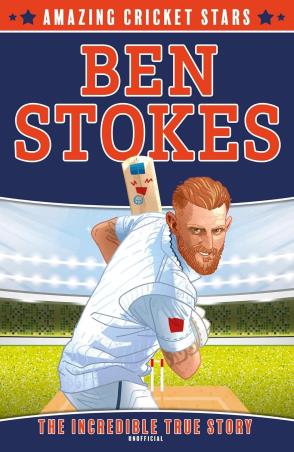 Book cover number 1 for Amazing Cricket Stars : Ben Stokes written by Clive Gifford published by Red Shed