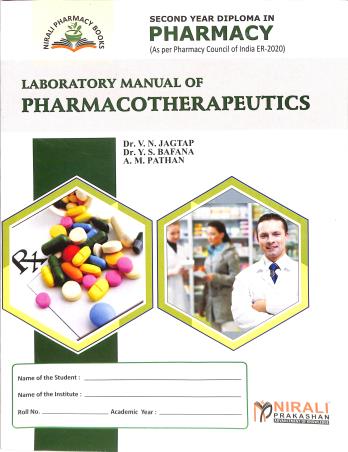 Book cover number 1 for Laboratory Manual Of Pharmacotherapeutics (2nd Year Pharmacy) written by V. N. Jagtap, Yogesh S. Bafana, A. M. Pathan published by Nirali Prakashan
