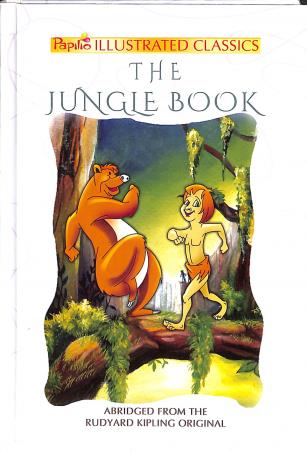 Book cover number 1 for The Jungle Book (Papilio Illustrated Classics) written by Rudyard Kipling published by Projapoti