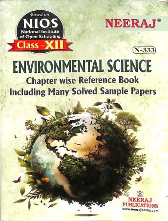 Book cover number 1 for N 333 Environmental Science (NIOS) Class 12 written by NA published by Neeraj Publications