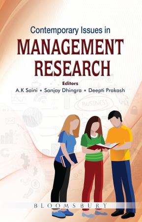 Book cover number 1 for Contemporary Issues In Management Research written by A. K. Saini, Sanjay Dhingra, Deepti Prakash published by Bloomsbury Publishing